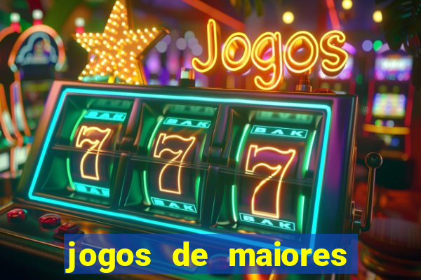 jogos de maiores de 18